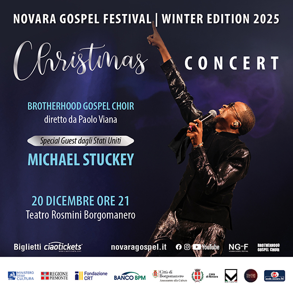 Gospel Concert December 2025 with American star Michael Stuckey - Winter Edition Novara Gospel Festival