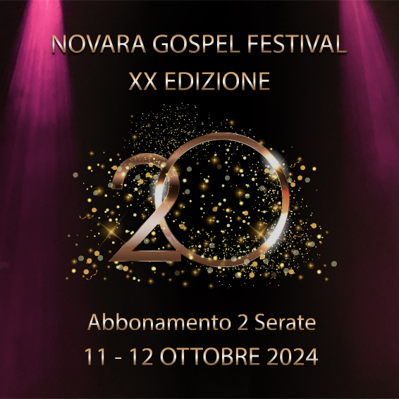 Novara Gospel Festival 2024, 2-Nights Ticket