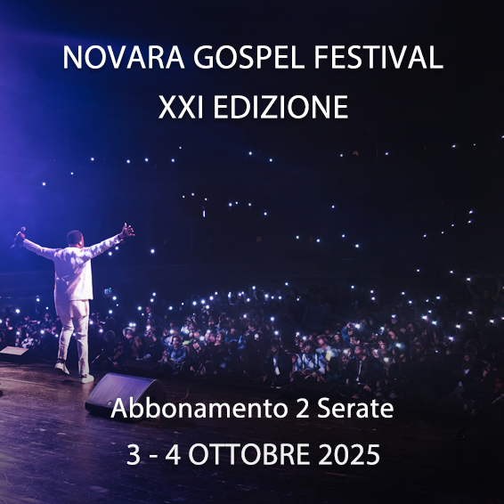 Novara Gospel Festival 2025, 2-Nights Ticket
